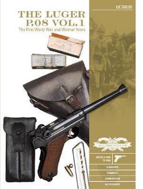 9780764356575 The Luger P.08 Vol. 1 | Tweedehands, Boeken, Informatica en Computer, Zo goed als nieuw, Verzenden