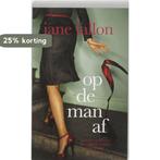 Op de man af 9789032511562 Jane Fallon, Boeken, Verzenden, Gelezen, Jane Fallon
