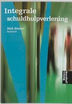 Integrale schuldhulpverlening 9789001400057, Verzenden, Gelezen