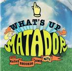 cd - Various - Whats Up Matador, Zo goed als nieuw, Verzenden