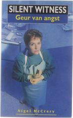 De geur van angst / Silent witness / 2  -, Boeken, Verzenden, Gelezen, Nigel McCrery