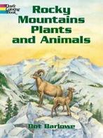 Dover Nature Coloring Book: Rocky Mountains Plants & Animals, Boeken, Verzenden, Gelezen, Dot Barlowe