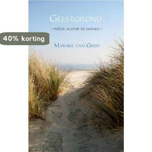 Geestgrond 9789402111224 Marijke Van Geest, Boeken, Overige Boeken, Zo goed als nieuw, Verzenden