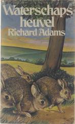 Waterschapsheuvel - Richard Adams 9789027408112, Verzenden, Gelezen, Richard Adams