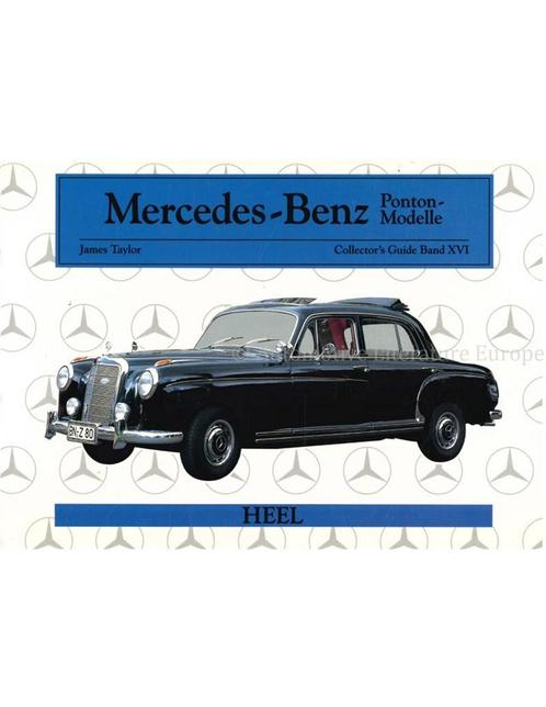 MERCEDES-BENZ PONTON MODELLE (COLLECTORS GUIDE BAND XVI), Boeken, Auto's | Boeken