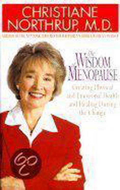 The Wisdom of Menopause 9780553801217 Christiane Northrup, Boeken, Overige Boeken, Gelezen, Verzenden