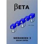 Beta Exact werkboek 3 Bouw Infra 9789078386230, Boeken, Verzenden, Zo goed als nieuw