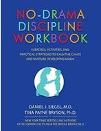 No-Drama Discipline Workbook: Exercises, Activi. Siegel,, Zo goed als nieuw, Daniel J Siegel, Tina Payne Bryson, Verzenden