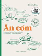 9789038813196 An com: Recepten en verhalen uit een Vietna..., Boeken, Kookboeken, Verzenden, Nieuw, Phi-Yen Phan