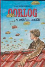 OORLOG IN OOSTERBEEK 9789033117367 Jan van Reenen, Boeken, Verzenden, Zo goed als nieuw, Jan van Reenen