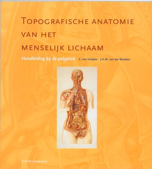 Topografische anatomie van het menselijk lichaam, Boeken, Wetenschap, Gelezen, Verzenden