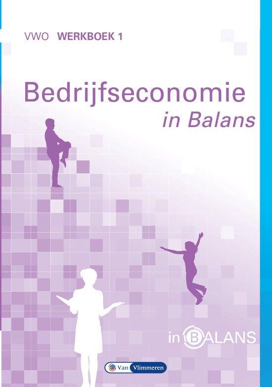 9789462871861 Bedrijfseconomie in Balans VWO Werkboek 1, Boeken, Schoolboeken, Zo goed als nieuw, Verzenden