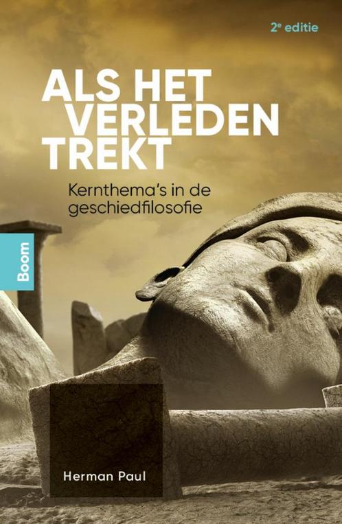 Als het verleden trekt 9789024456826 Herman Paul, Boeken, Overige Boeken, Gelezen, Verzenden
