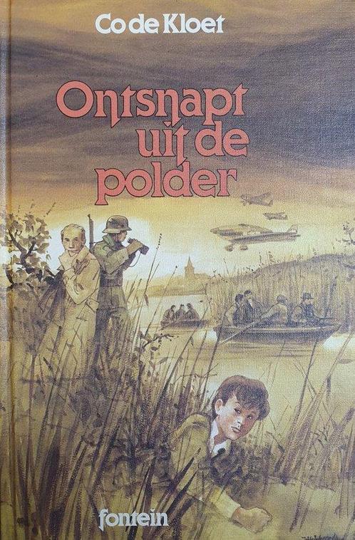 Ontsnapt uit de polder 9789026112683 Kloet, Boeken, Kinderboeken | Jeugd | 13 jaar en ouder, Gelezen, Verzenden
