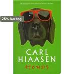 HONDS 9789024540921 C. Hiaasen, Boeken, Verzenden, Gelezen, C. Hiaasen