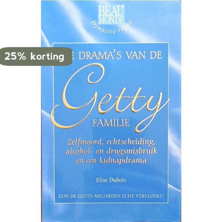 De dramas van de Getty familie 8710841130591 Elise Dubois, Boeken, Overige Boeken, Gelezen, Verzenden