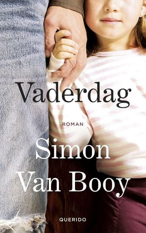 Vaderdag (9789021401683, Simon Van Booy) (Simon Van Booy), Boeken, Romans, Nieuw, Verzenden