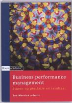 Business Performance Management, 9789047300892, Boeken, Studieboeken en Cursussen, Verzenden, Zo goed als nieuw, Studieboeken