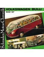 VOLKSWAGEN BULLI 1949-67, SCHRADER MOTOR CHRONIK, Boeken, Auto's | Boeken, Nieuw, Volkswagen, Author