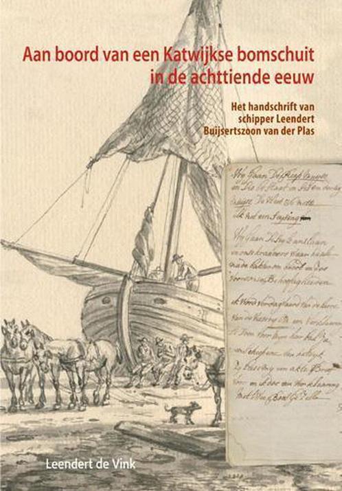 9789059971288 Aan boord van een Katwijkse bomschuit in de..., Boeken, Biografieën, Nieuw, Verzenden