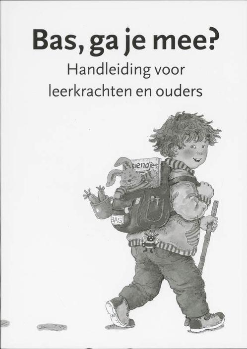Bas, ga je mee? Handleiding voor leerkrachten en ouder, Boeken, Kinderboeken | Baby's en Peuters, Zo goed als nieuw, Verzenden