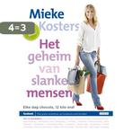 Het geheim van slanke mensen 9789048817467 Mieke Kosters, Boeken, Verzenden, Gelezen, Mieke Kosters