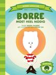 Borre moet heel nodig (groep 4) - 2ehands goed