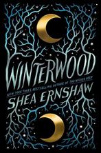 Winterwood 9781534439412 Shea Ernshaw, Verzenden, Gelezen, Shea Ernshaw