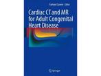 Farhood Saremi - Cardiac CT en MR - Congenitale hartziekten, Huis en Inrichting, Verzenden, Nieuw