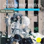 Spelen met water 9789021333199 Guusanke Vogt, Verzenden, Zo goed als nieuw, Guusanke Vogt