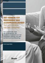 Het verbod tot erkenning van aansprakelijkheid: tijd voor, Verzenden, Zo goed als nieuw, A.M. Zwart-Hink