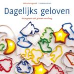 Dagelijks Geloven 9789023924463 Wilma Hartogsveld, Verzenden, Zo goed als nieuw, Wilma Hartogsveld