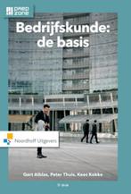 Bedrijfskunde de basis 9789001868758 Gert Alblas, Verzenden, Zo goed als nieuw, Gert Alblas