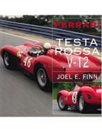 FERRARI TESTA ROSSA V-12, Nieuw, Author, Ferrari
