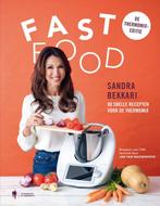 9789072201393 Fast Food, de Thermomix Sandra Bekkari, Verzenden, Nieuw, Sandra Bekkari