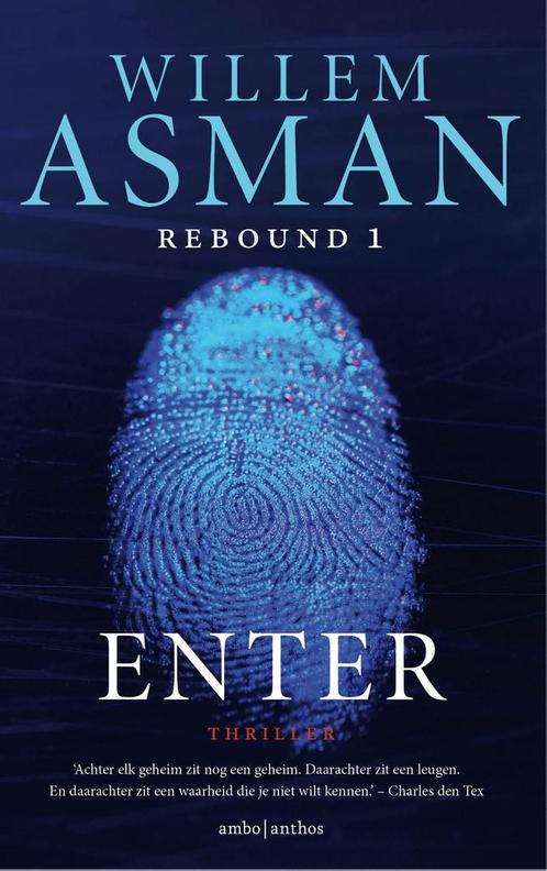 Enter / Rebound / 1 9789026338519 Willem Asman, Boeken, Thrillers, Zo goed als nieuw, Verzenden