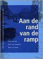 Aan de rand van de ramp / Regionale en stadsgeschiedenis /, Verzenden, Gelezen, G. van Engelen