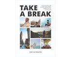 Boek Take a break 9789021573991, Verzenden, Zo goed als nieuw