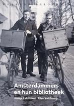 Amsterdammers en hun bibliotheek 9789028427822, Verzenden, Zo goed als nieuw, Joosje Lakmaker