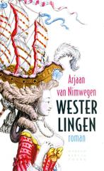 Westerlingen 9789028424364 Arjaan van Nimwegen, Boeken, Verzenden, Gelezen, Arjaan van Nimwegen