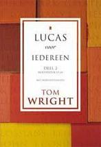 Lucas voor iedereen / Deel 2 9789051943115 Tom Wright, Boeken, Verzenden, Zo goed als nieuw, Tom Wright