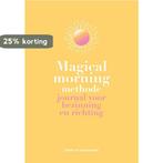 Magical Morning Methode 9789021578279 Jenny Schoenmann, Verzenden, Zo goed als nieuw, Jenny Schoenmann