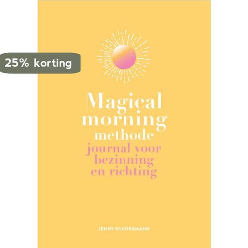 Magical Morning Methode 9789021578279 Jenny Schoenmann, Boeken, Psychologie, Zo goed als nieuw, Verzenden