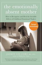 The Emotionally Absent Mother 9781399822190 Jasmin Lee Cori, Verzenden, Zo goed als nieuw, Jasmin Lee Cori