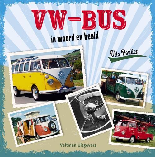VW-bus in woord en beeld 9789048311064 Udo Paulitz, Boeken, Hobby en Vrije tijd, Gelezen, Verzenden