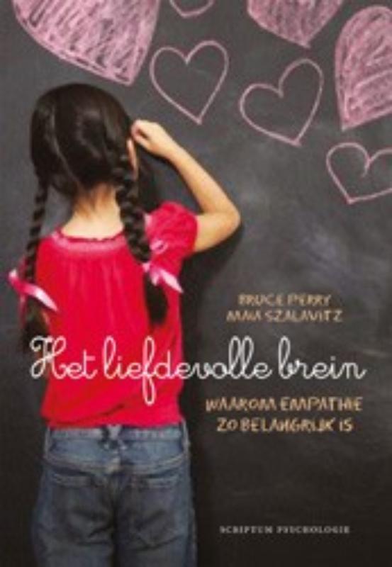 Het liefdevolle brein / Scriptum psychologie 9789055947324, Boeken, Psychologie, Zo goed als nieuw, Verzenden