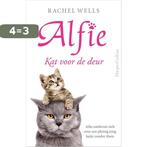 Kat voor de deur / Alfie 9789402702873 Rachel Wells, Verzenden, Zo goed als nieuw, Rachel Wells