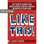 Like this! 9789462200012 Laura Hamer, Boeken, Verzenden, Zo goed als nieuw, Laura Hamer