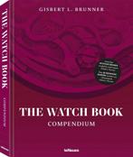 9783961715022 The Watch Book-The Watch Book: Compendium -..., Nieuw, Gisbert L. Brunner, Verzenden