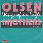vinyl single 7 inch - Olsen Brothers - Wings Of An Eagle, Verzenden, Zo goed als nieuw